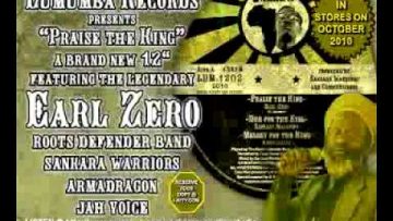 EARL ZERO – PRAISE THE KING: LUMUMBA RECORDS BRAND NEW 12 2010