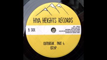 HIYA HEIGHTS RECORDS – HHR001 – Ist3p – Outbreak – Part 1 4 (7inch)
