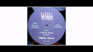 Mighty Massa / Jah Light – Warrior March – 10 – Dub Records