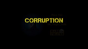 Paco Ten – Corruption