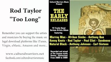 Rod Taylor – Too Long – Cultural Warriors Music