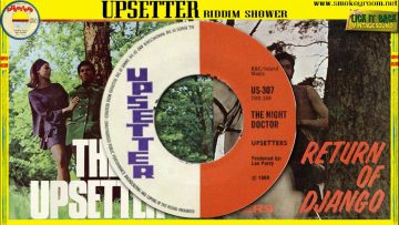 THE NIGHT DOCTOR ⬥The Upsetters⬥