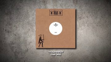 Violinbwoy – Dub Way
