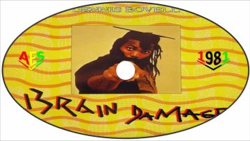 Dennis Brovell-El Frea Stoil (Brain Damage 1981)