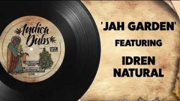 Idren Natural – Jah Garden / Dubolution meets Indica Dubs – Dubplate Mixes 10” [ISS077]