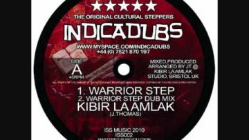 Indica Dubs – Kibir La Amlak – Warrior Step / Gift Of Jewels [ISS002]