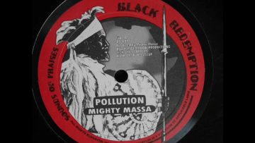 Mighty Massa – Pollution Part II