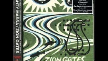 Mighty Massa – Zion Gates Verse II