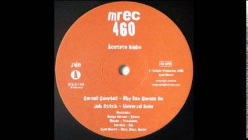 10 Cornell Campbell/Jah Stitch – Why Dem Gwaan So/Universal Ruler