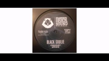 Black Soulie / Panda Dub – Crisis / Ethno Dub – 7 – Mistical Sound Records