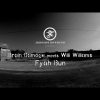 Brain Damage Meets Willi Williams – Fyah Bun