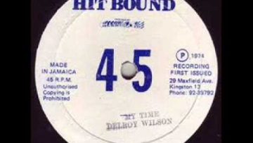 Delroy Wilson – My time