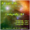 Gaggeldub Dubbycally Dub (Dub Flash Records)