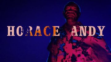 Horace Andy – Feverish (Official Video)