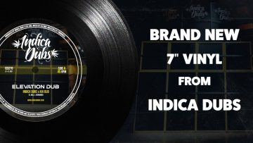 Indica Dubs and Kai Dub – Elevation Dub 7 [ISS078]
