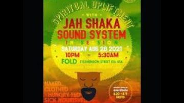 Jah Shaka Fold 28th August 2021 – Nibiru – Tena Stelin Meets King Alpha