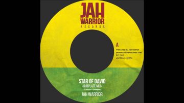 JAH WARRIOR STAR OF DAVID DUBPLATE MIX
