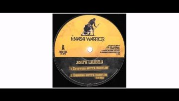 Joseph Lalibela / Kai Dub – Stepping Outta Babylon – 10 – Maasai Warrior