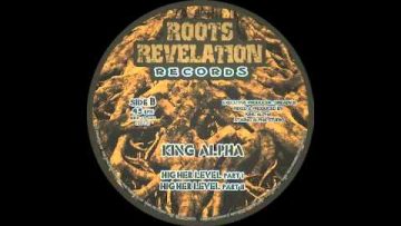 KING ALPHA – THE SIGNS / HIGHER LEVEL (RRR10003)