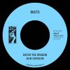 Mato – Enter The Dragon Dub (Official)