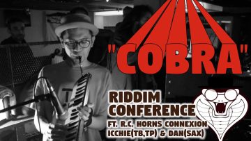 Riddim Conference brand new tune!!!!!! COBRA!!!!!!
