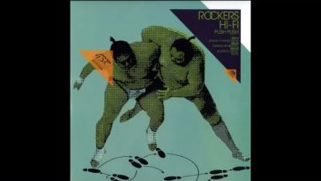 Rockers Hi Fi – Push Push (Koletzki and Meindl Remix)