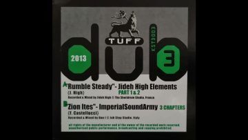 Rumble Steady – Jideh High Elements / Part 1 and 2 (King Shiloh Tuff Dub) KSTD003 Side A