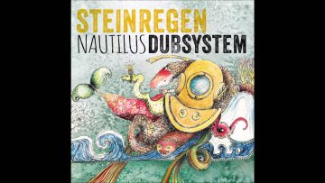 Steinregen Dubsystem – Nautilus