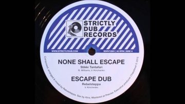 Stikki Tantafari – None Shall Escape