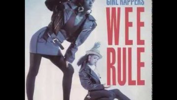 The Wee Papa Girl Rappers – Rebel Rap