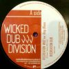 Wicked Dub Division – Culture Recreation and versions – 2009