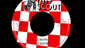 Clinton Sly BOOM TUNE on Tuff Scout Records (edited version)