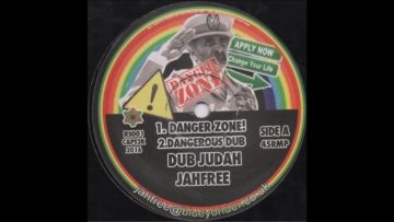 DUB JUDAH MEETS JAH FREE/DANGER ZONE/DANGEROUS DUB/JAH FREE MUSIC 12