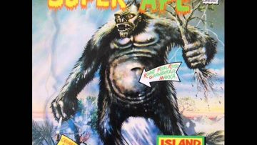 Lee Perry and The Upsetters – Super Ape – 04 – Underground