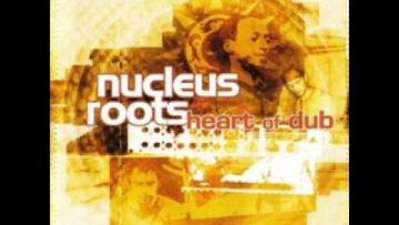 Nucleus Roots – Meditation Dub
