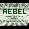 REBEL SULLEN DUB (Humble Brother / Kai Dub)