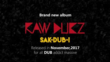 SAK-DUB-I RAW DUBZpreview