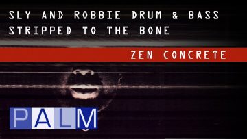 Sly and Robbie: Zen Concrete
