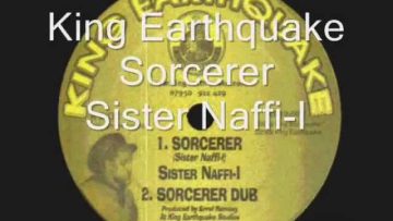 Sorcerer-Sister Naffi-I__Sorcerer Dub-King Earthquake (King Earthquake)