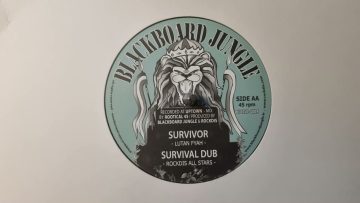 Survivor Lutan Fyah Survival Dub Rockdis All Stars (Blackboard Jungle) BJ1212 B
