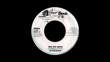 Al Campbell ‎- One Big Mess Mafia and Fluxy Version