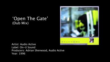 Audio Active – Open The Gate (Dub Mix)