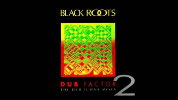 Black Roots – Moving Dub [Audio]