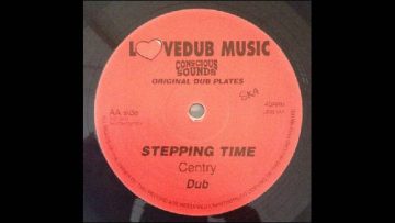 Centry – Stepping Time and Dub