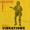 Creation Rebel – Rebel Vibration