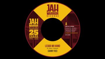 Danny Red – Leggo Mi Hand – Jah Warrior Records