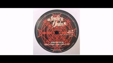 Indica Dubs / DUBCONDUCTOR – Shiloh Rock – 7 – Indica Dubs