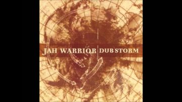 Jah Warrior – Rivers of Dub