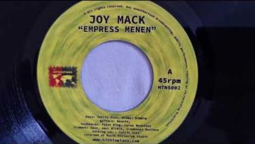 Joy Mack – Empress Menen / Joy Mack – Empress Menen Dub Version (Hithiopians)