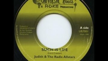 Judith and The Radix All Stars – Such Is Life Dub